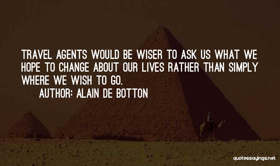 Alain De Botton Quotes 1153391