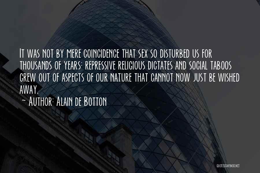 Alain De Botton Quotes 1504239