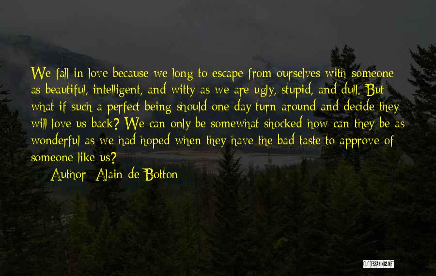 Alain De Botton Quotes 1682656