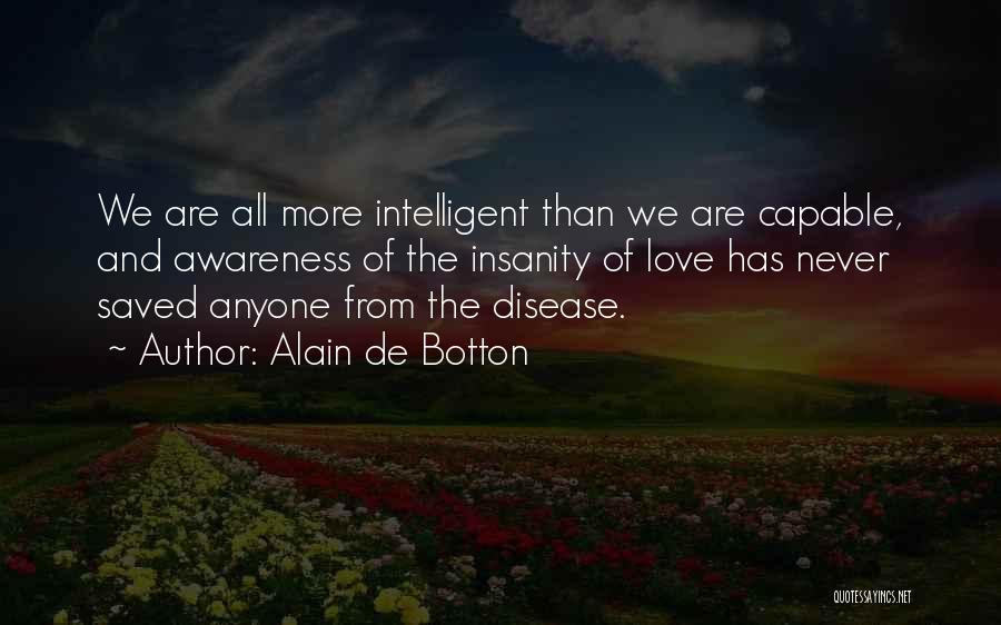Alain De Botton Quotes 828127