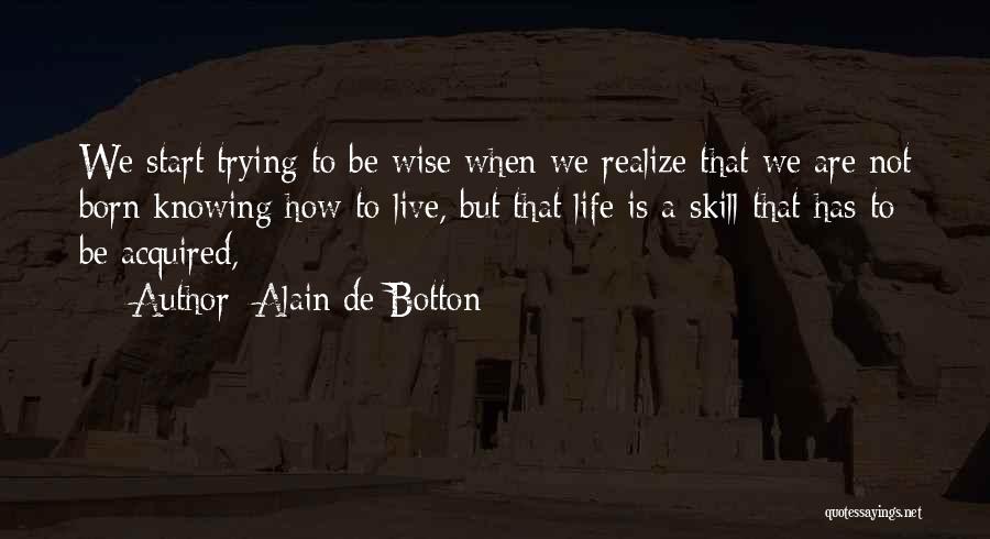 Alain De Botton Quotes 876593