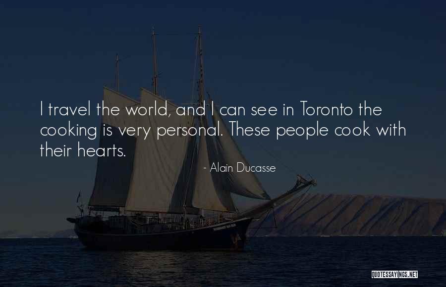 Alain Ducasse Quotes 1008858