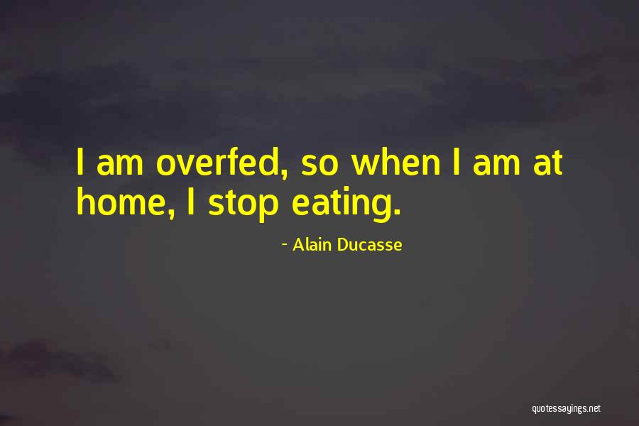 Alain Ducasse Quotes 1061027