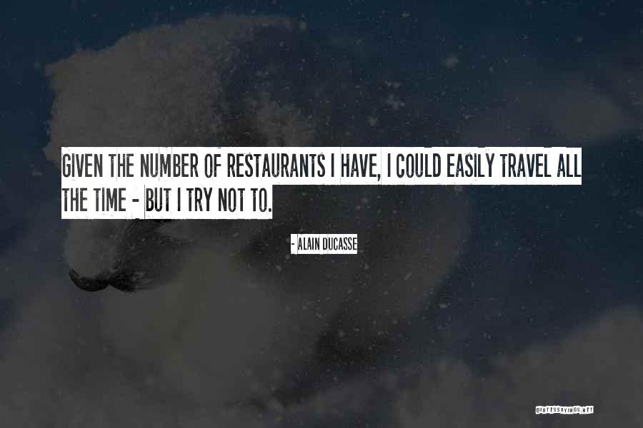 Alain Ducasse Quotes 1125208