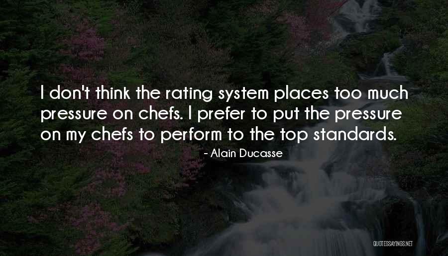 Alain Ducasse Quotes 192672