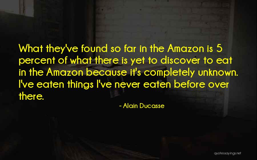 Alain Ducasse Quotes 354303