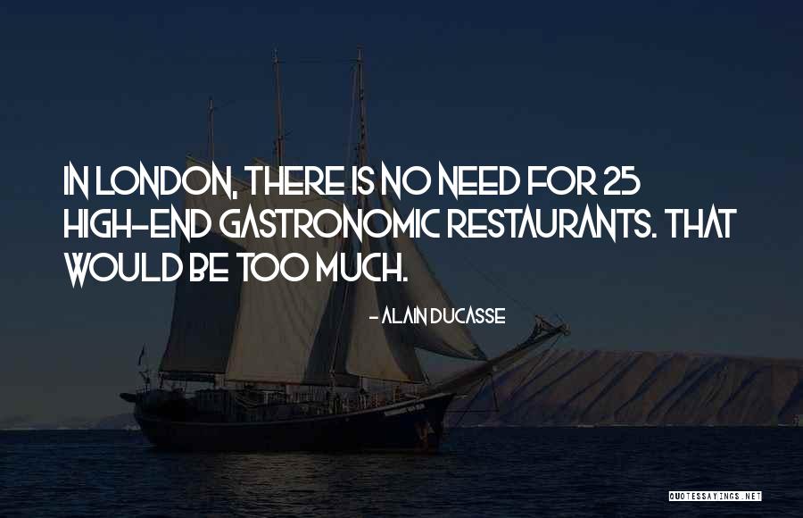Alain Ducasse Quotes 896912