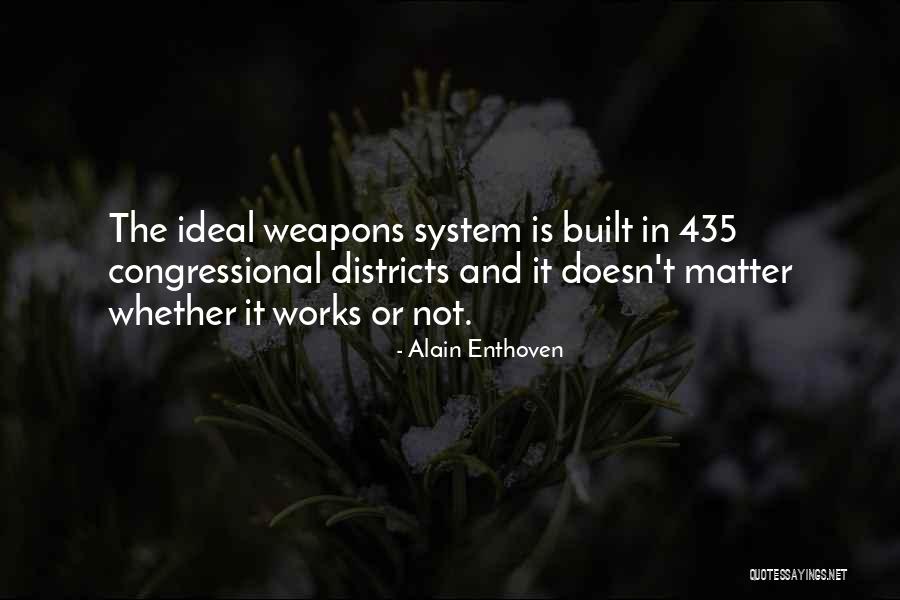 Alain Enthoven Quotes 998986 Alain Enthoven Quotes 998986