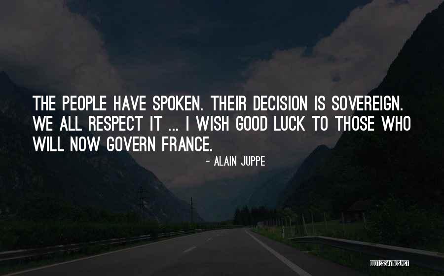 Alain Juppe Quotes 1564239 Alain Juppe Quotes 1564239