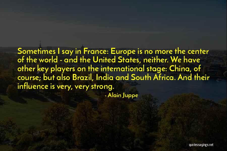 Alain Juppe Quotes 2210958