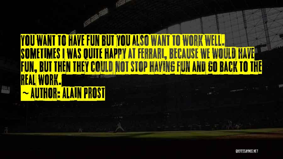 Alain Prost Quotes 1233113