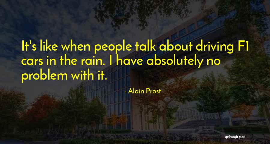 Alain Prost Quotes 1444999