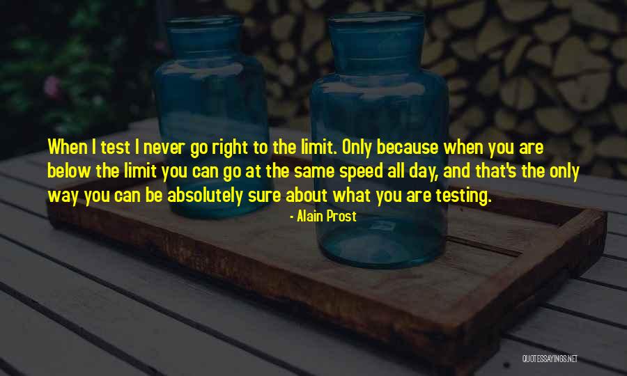 Alain Prost Quotes 721147