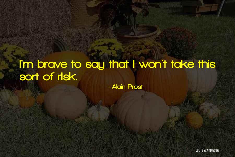 Alain Prost Quotes 911379 Alain Prost Quotes 911379