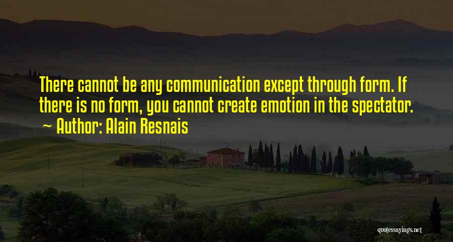 Alain Resnais Quotes 791940