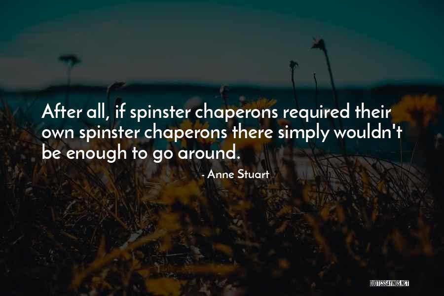 Alaina Pinto Quotes By Anne Stuart Alaina Pinto Quotes By Anne Stuart