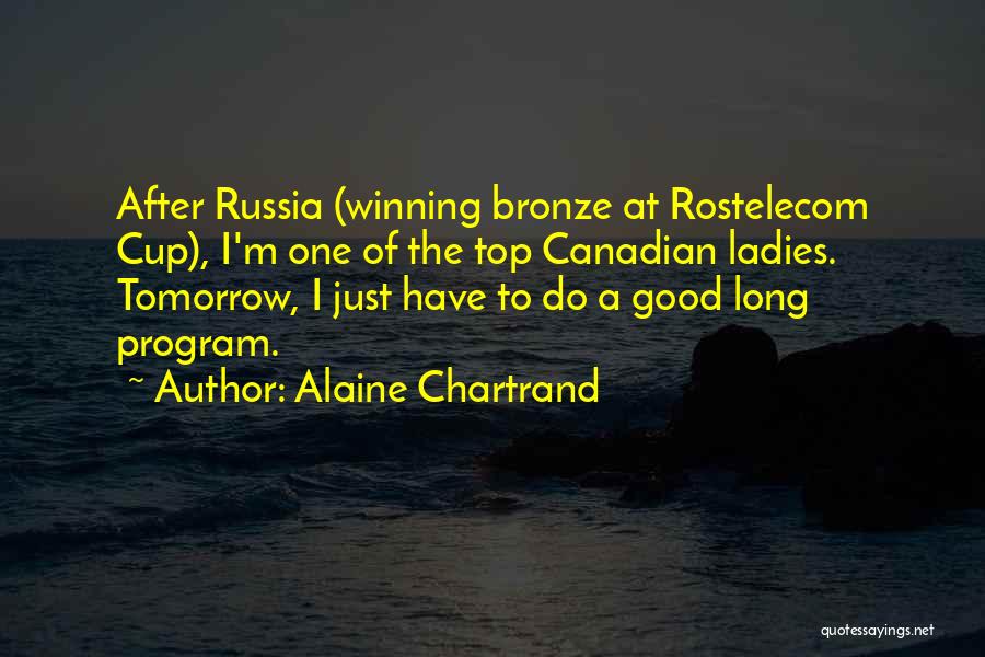 Alaine Quotes By Alaine Chartrand