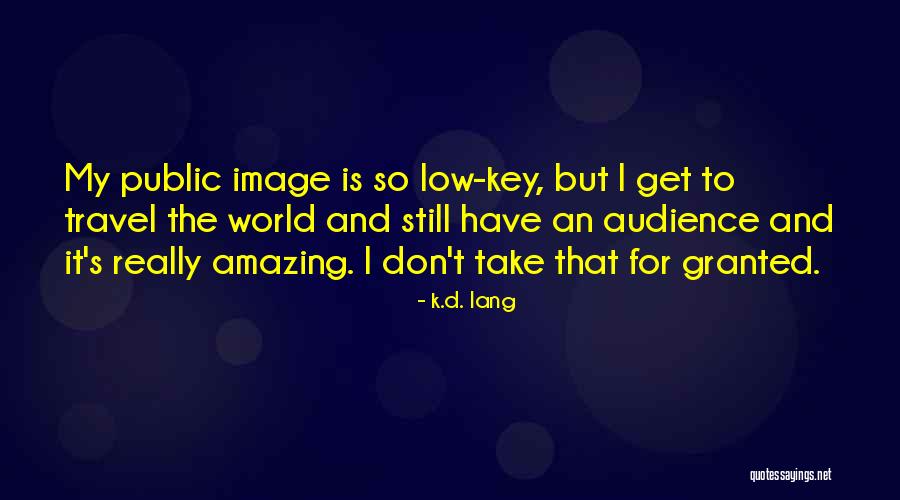 Alainna Brown Quotes By K.d. Lang Alainna Brown Quotes By K.d. Lang