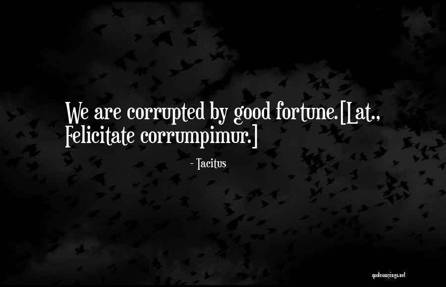Alains Team Quotes By Tacitus