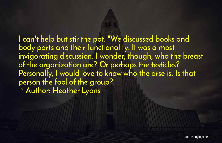 Alaisa Blunk Quotes By Heather Lyons