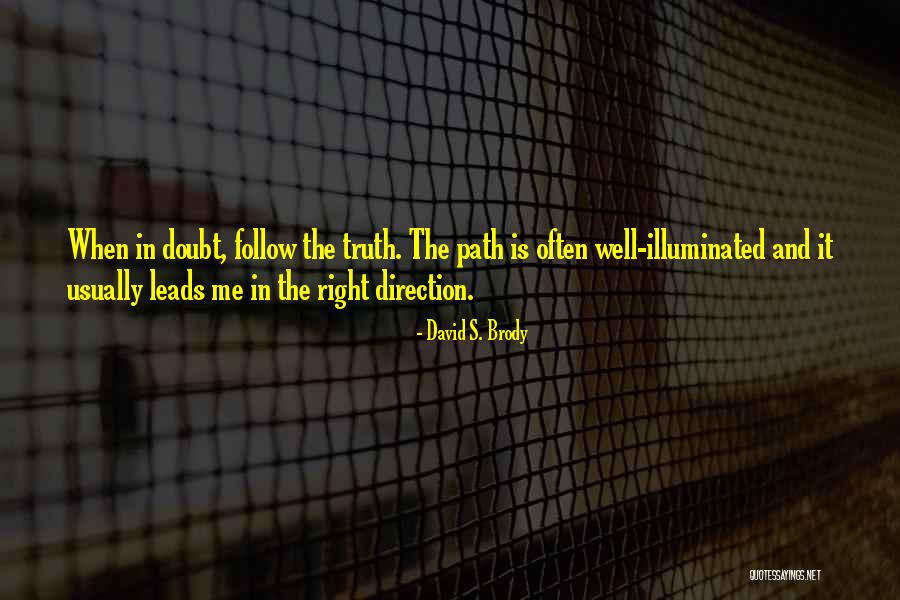 Alaisa Fox Quotes By David S. Brody Alaisa Fox Quotes By David S. Brody