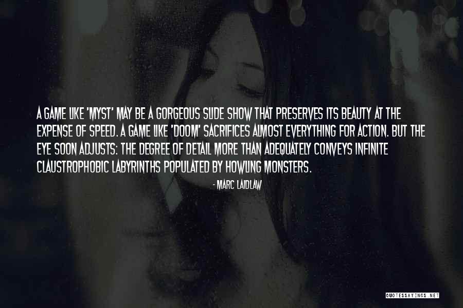Alaise Quotes By Marc Laidlaw Alaise Quotes By Marc Laidlaw