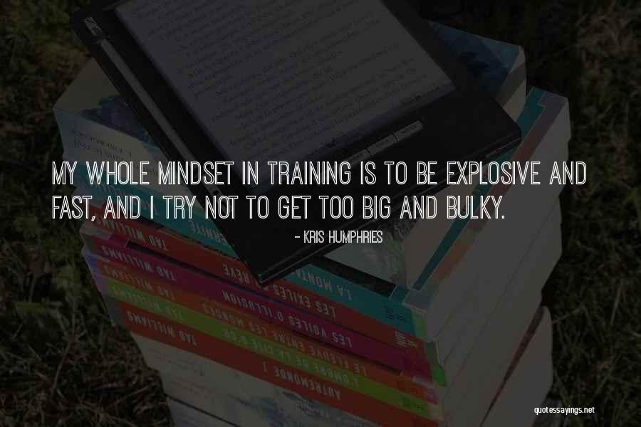 Alaiza Malinao Quotes By Kris Humphries Alaiza Malinao Quotes By Kris Humphries