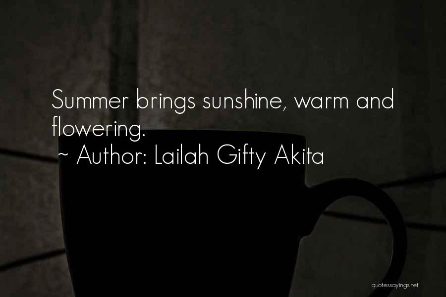 Alakina Mann Quotes By Lailah Gifty Akita