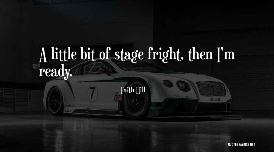 Alamak Quotes By Faith Hill Alamak Quotes By Faith Hill