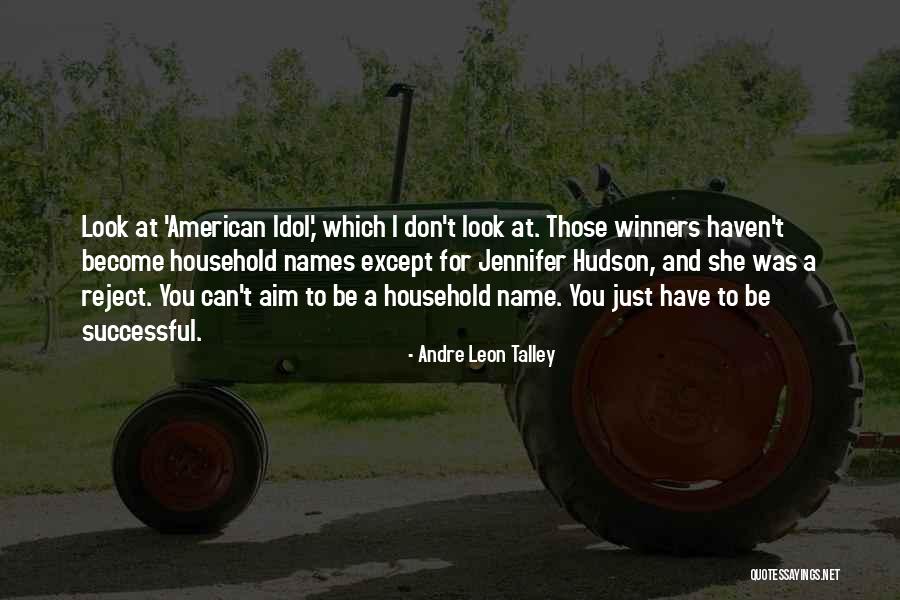 Alamassee Quotes By Andre Leon Talley Alamassee Quotes By Andre Leon Talley