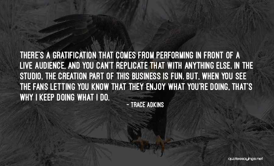 Alamaz Bbc Quotes By Trace Adkins Alamaz Bbc Quotes By Trace Adkins