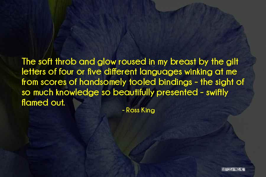 Alambradas Quotes By Ross King Alambradas Quotes By Ross King