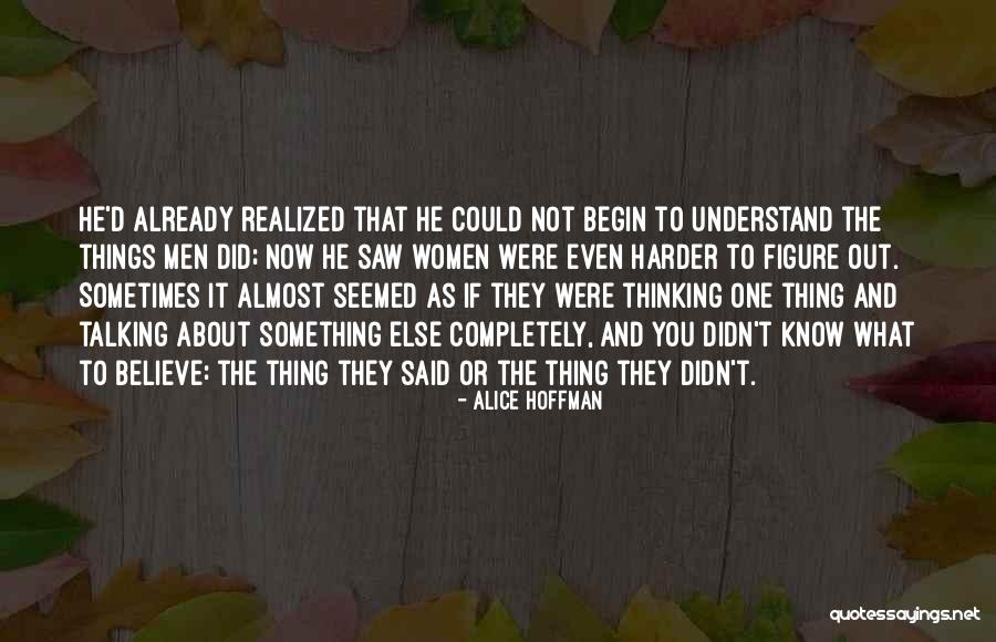 Alamdar Quotes By Alice Hoffman Alamdar Quotes By Alice Hoffman