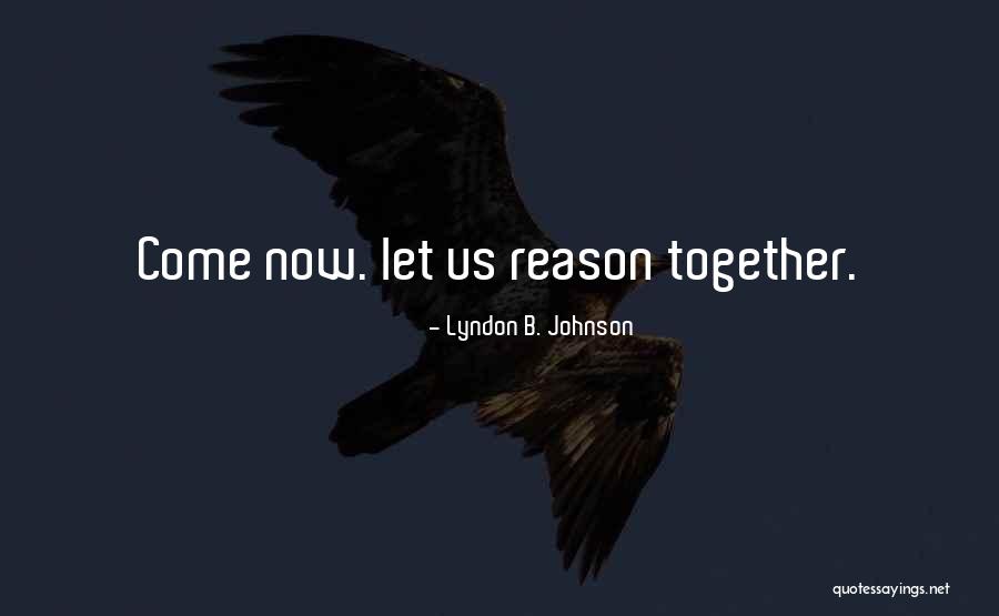 Alamdar Quotes By Lyndon B. Johnson Alamdar Quotes By Lyndon B. Johnson
