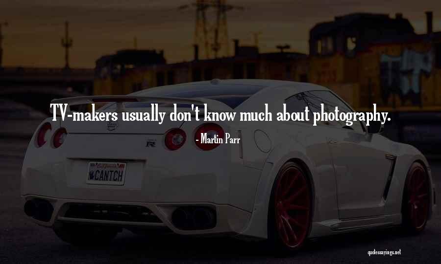 Alamdar Quotes By Martin Parr Alamdar Quotes By Martin Parr
