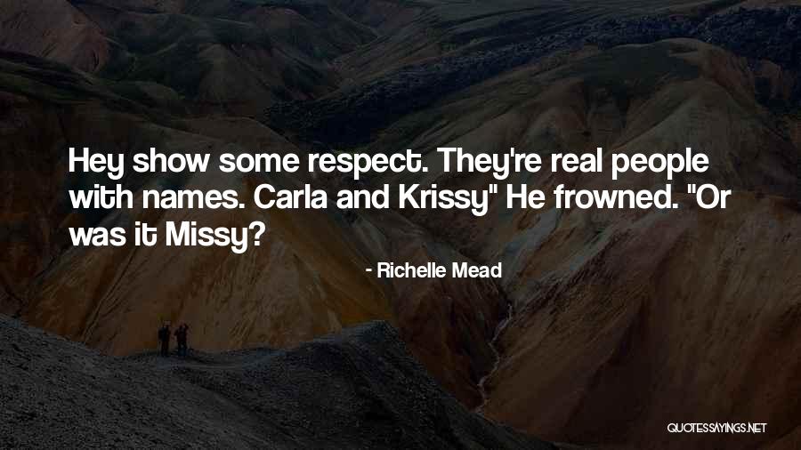 Alamea Audrey Quotes By Richelle Mead Alamea Audrey Quotes By Richelle Mead