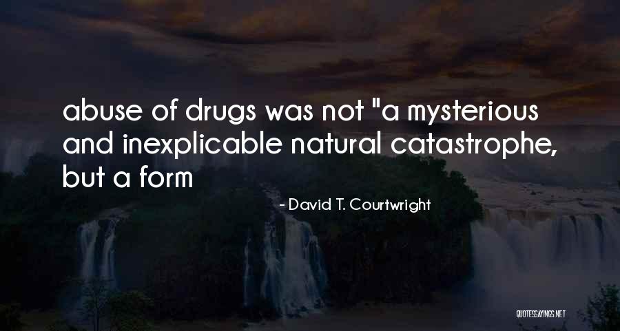 Alamein New City Quotes By David T. Courtwright Alamein New City Quotes By David T. Courtwright
