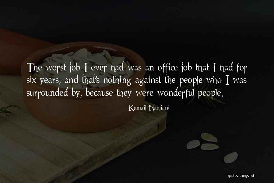 Alamelu Charitable Foundation Quotes By Kumail Nanjiani Alamelu Charitable Foundation Quotes By Kumail Nanjiani