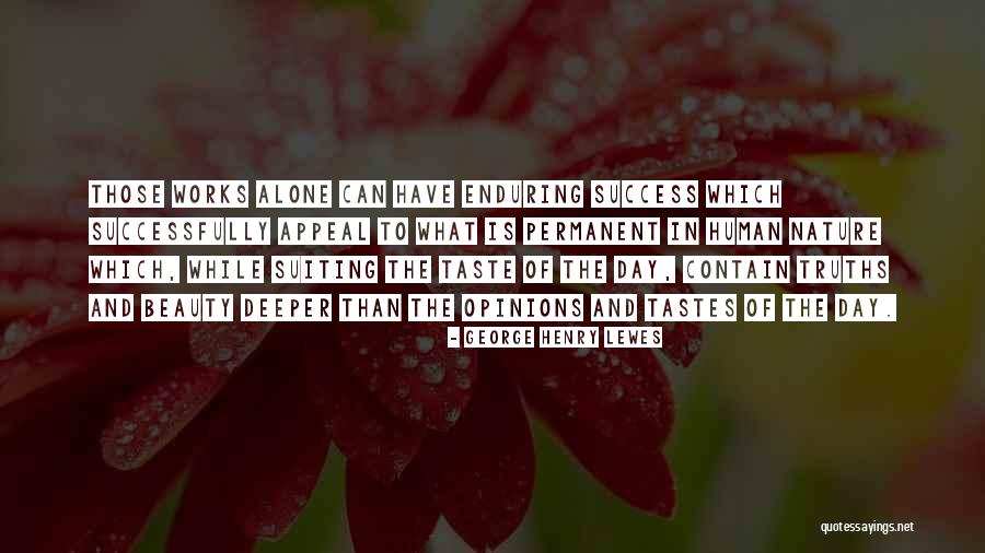 Alami Quotes By George Henry Lewes Alami Quotes By George Henry Lewes