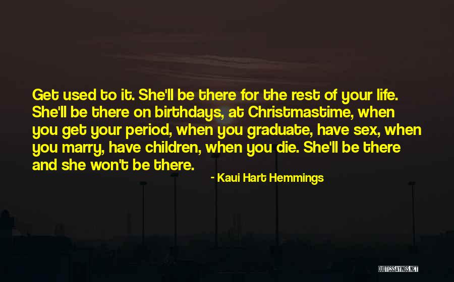 Alami Quotes By Kaui Hart Hemmings Alami Quotes By Kaui Hart Hemmings
