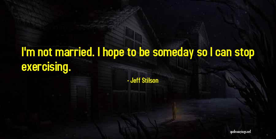 Alamiah Dasar Quotes By Jeff Stilson Alamiah Dasar Quotes By Jeff Stilson