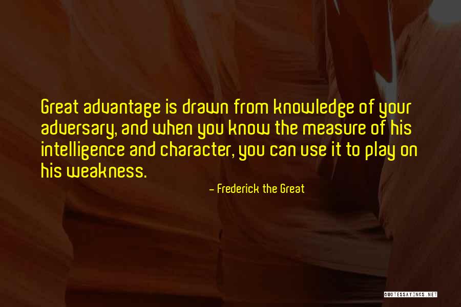 Alamilla Litigation Quotes By Frederick The Great Alamilla Litigation Quotes By Frederick The Great