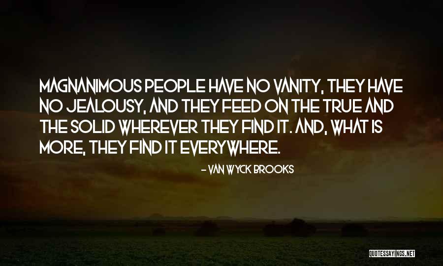 Alamilla Springs Quotes By Van Wyck Brooks Alamilla Springs Quotes By Van Wyck Brooks