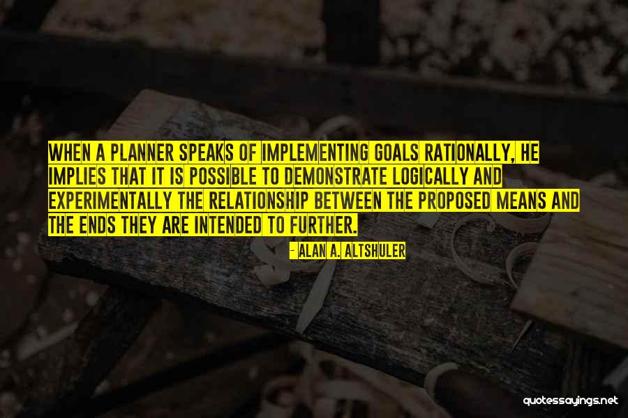 Alan A. Altshuler Quotes 1204943 Alan A. Altshuler Quotes 1204943