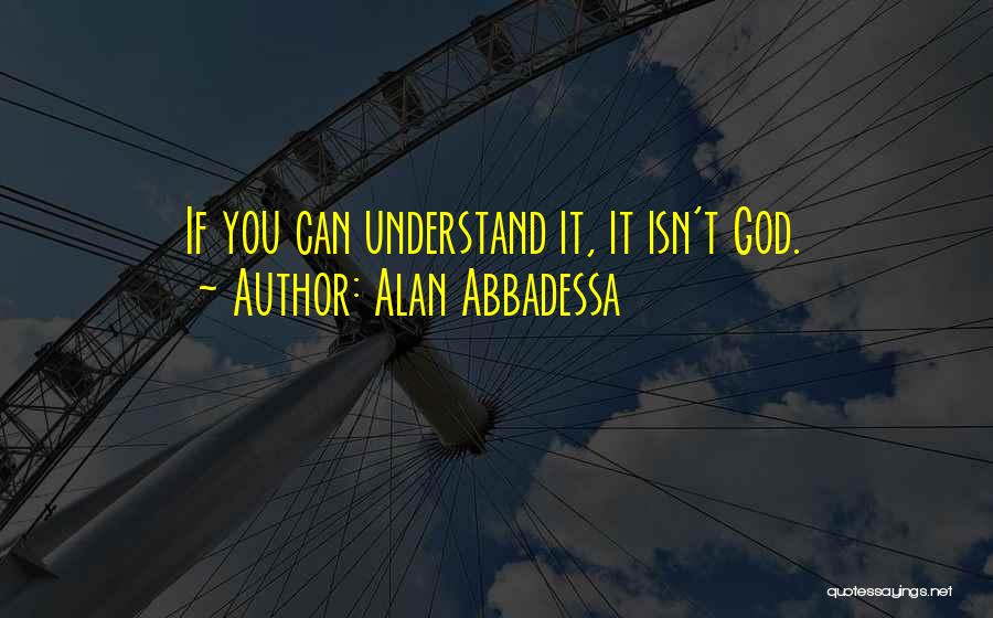 Alan Abbadessa Quotes 1797060