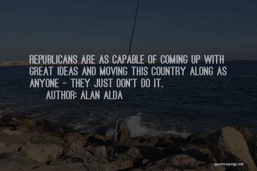 Alan Alda Quotes 1203776