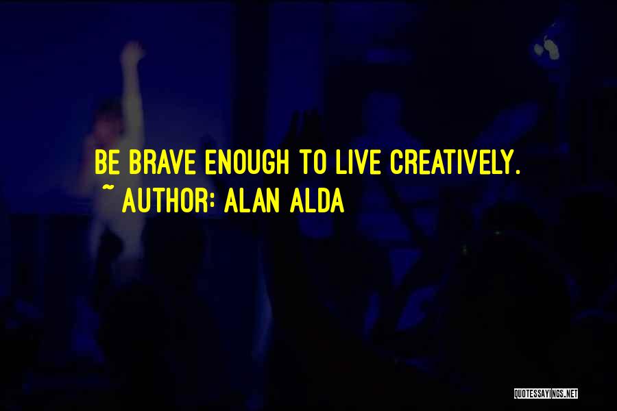 Alan Alda Quotes 1321717