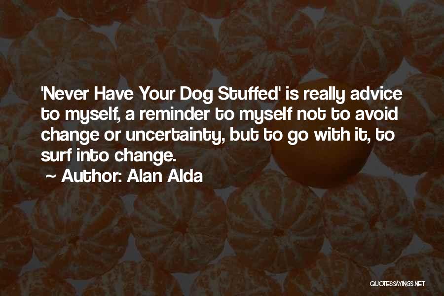 Alan Alda Quotes 1876556