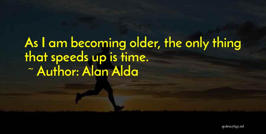 Alan Alda Quotes 310677