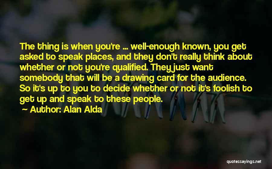Alan Alda Quotes 917561